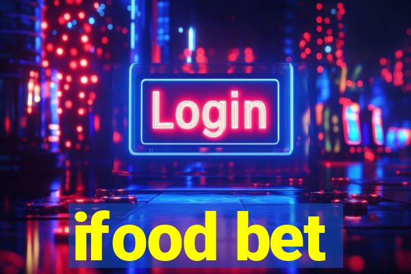 ifood bet